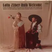 Ruth Welcome - Latin Zither