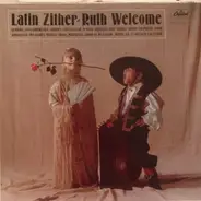 Ruth Welcome - Latin Zither