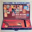 LP - Ruth Welcome - Welcome To Zitherland - Mono