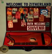 LP - Ruth Welcome - Welcome To Zitherland - Mono