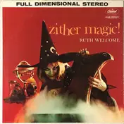 Ruth Welcome - Zither Magic
