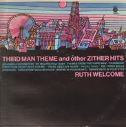 Ruth Welcome - Third Man Theme And Other Zither Hits
