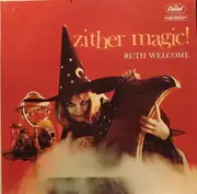 LP - Ruth Welcome - Zither Magic - Mono