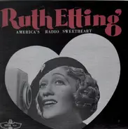 Ruth Etting - America´s Radio Sweetheart