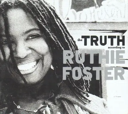 Ruthie Foster - The Truth According to Ruthie Foster