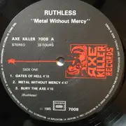 12inch Vinyl Single - Ruthless - Metal Without Mercy