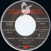 7'' - Ruth McKenny & Banny Bright Orchestra - Rocking In The Street