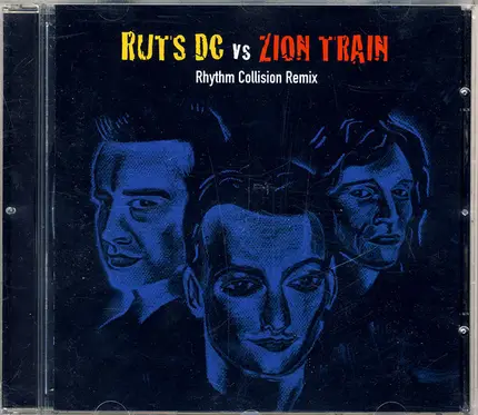 Ruts DC VS Zion Train - Rhythm Collision Remix