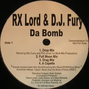 RX Lord, DJ Fury - Da Bomb