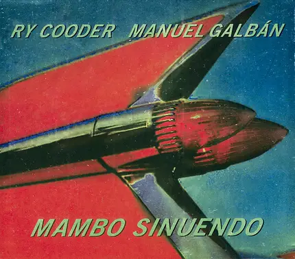 Ry Cooder , Manuel Galbán - Mambo Sinuendo