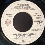 Ry Cooder - Crazy 'Bout An Automobile (Every Woman I Know)