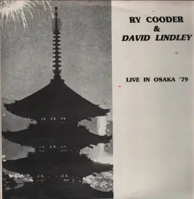 Ry Cooder - Live In Osaka ‘79