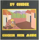 LP - Ry Cooder - Chicken Skin Music - Includes insert