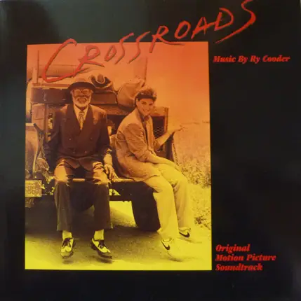 Ry Cooder - Crossroads Soundtrack
