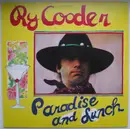 LP - Ry Cooder - Paradise And Lunch