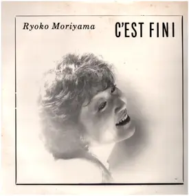 Ryoko Moriyama - C'est Fini