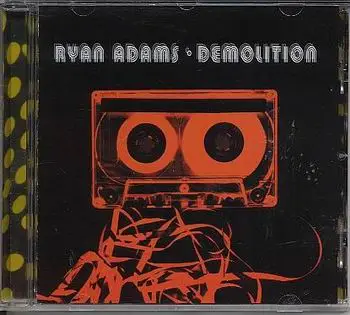 Ryan Adams - Demolition