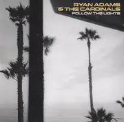 CD Single - Ryan Adams & the Cardinals - Follow the Lights-Ep
