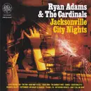 CD - Ryan Adams & The Cardinals - Jacksonville City Nights