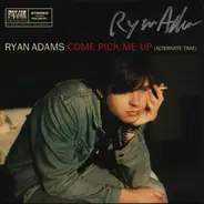 Ryan Adams - Come Pick Me UP