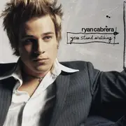 CD - Ryan Cabrera - You Stand Watching