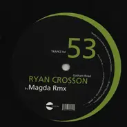 Ryan Crosson - Hopskotch / Gotham Road