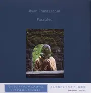 Ryan Francesconi - Parables