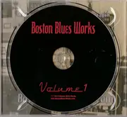 CD - Ryan Hartt , Jamie Lynn Hart , Ryan Montbleau , Jesse Dee , Gracie Curran , Racky Thomas , Dwight R - Boston Blues Works, Vol. 1 - Digipak