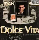 12inch Vinyl Single - Ryan Paris - Dolce Vita