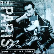 Ryan Paris - Don't Let Me Down