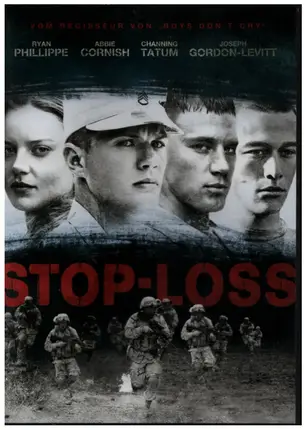 Ryan Phillipe / Channing Tatum a.o. - Stop-Loss