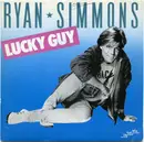 7inch Vinyl Single - Ryan Simmons - Lucky Guy