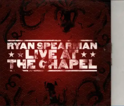 Ryan Spearman - Live At The Chapel
