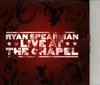 CD - Ryan Spearman - Live At The Chapel - Digisleeve