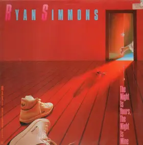 Ryan Simmons - The Night Is Yours, The Night Is Mine