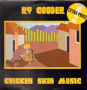 Ry Cooder - Chicken Skin Music