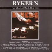 Ryker's - Life's A Gamble ...