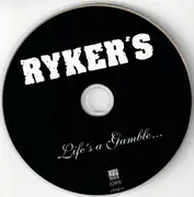 CD - Ryker's - Life's A Gamble ... - Cardboard Sleeve