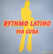 Rythmo Latino - Via Cuba