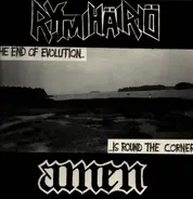 Rytmihäiriö / Amen - The End Of Evolution... ...Is Round The Corner