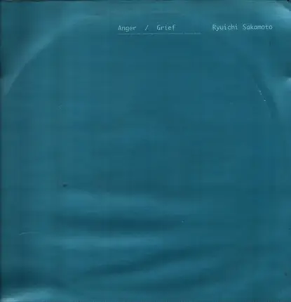 Ryuichi Sakamoto - Anger / Grief