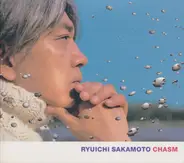 Ryuichi Sakamoto - Chasm