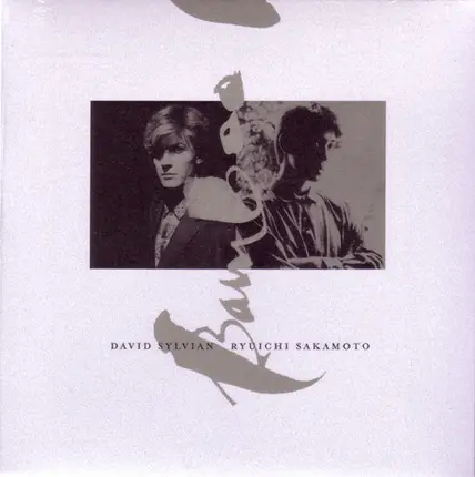 Ryuichi Sakamoto & David Sylvian - Bamboo Houses / Bamboo Music
