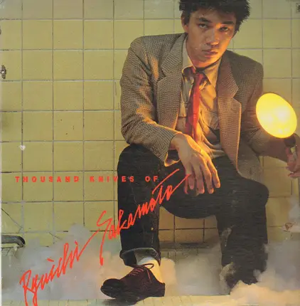 Ryuichi Sakamoto - Thousand Knives Of Ryuichi Sakamoto