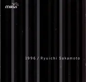 Ryuichi Sakamoto - 1996