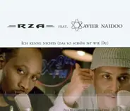 Rza feat. Xavier Naidoo - Ich kenne nichts (das so schön ist wie du)