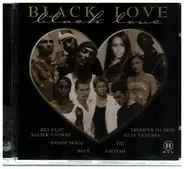 RZA, Nas, TLC, Sarah Connor, Outkast & others - Black Love