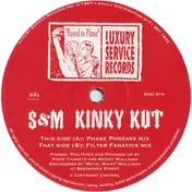 S & M - Kinky Kut