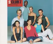 S Club 7 - Bring It All Back