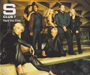 CD Single - S Club 7 - Have You Ever